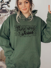 Load image into Gallery viewer, Cre8ed2luv&#39;s There Was Jesus Graphic Hoodie