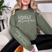 Load image into Gallery viewer, Spirit Lead Me Graphic Sweatshirt in Four Colors