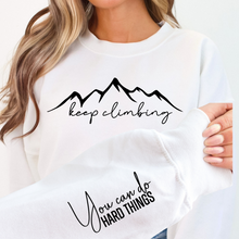 Load image into Gallery viewer, Keep Climbing Graphic Sweatshirt