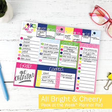 Load image into Gallery viewer, Peek at the Week® Weekly Planner Pad