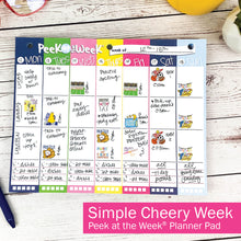 Load image into Gallery viewer, Peek at the Week® Weekly Planner Pad | Simple Cheery Week