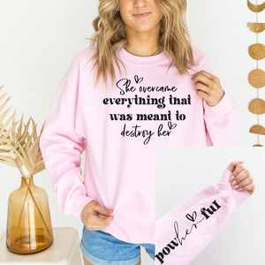 She Overcame Graphic Sweatshirt