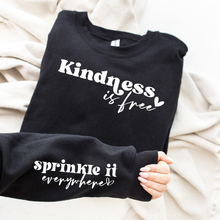 Load image into Gallery viewer, Kindness Is Free Graphic Sweatshirt