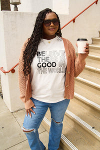 Cre8ed2luv's "Believe There Is Good In The World" Short Sleeve Tee